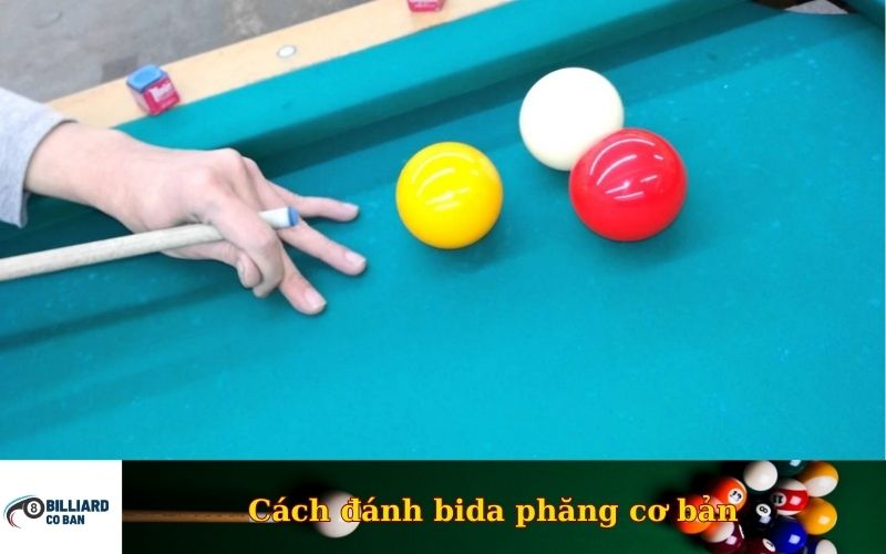 Cách đánh bida phăng cơ bản