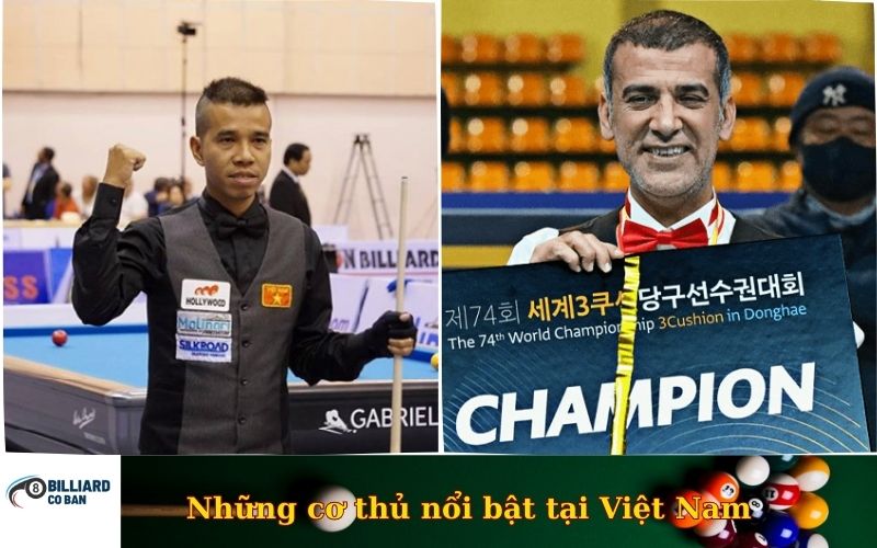 Những cơ thủ nổi bật tại Việt Nam